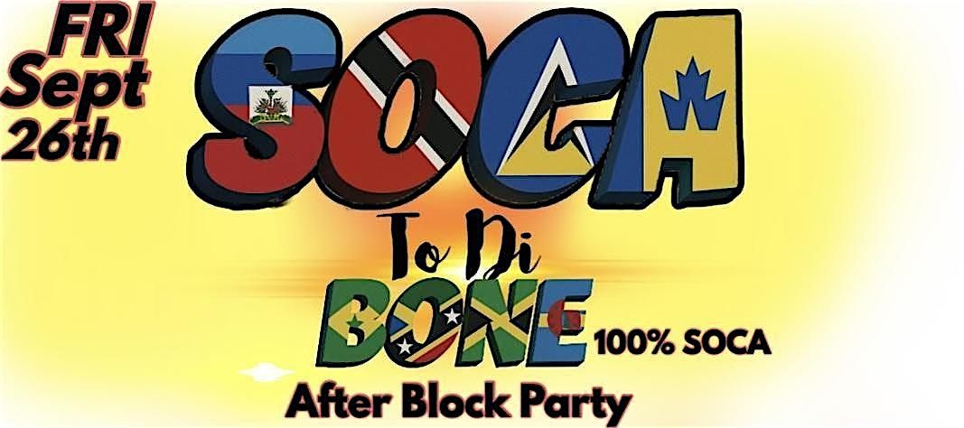 SOCA To Di BONE!