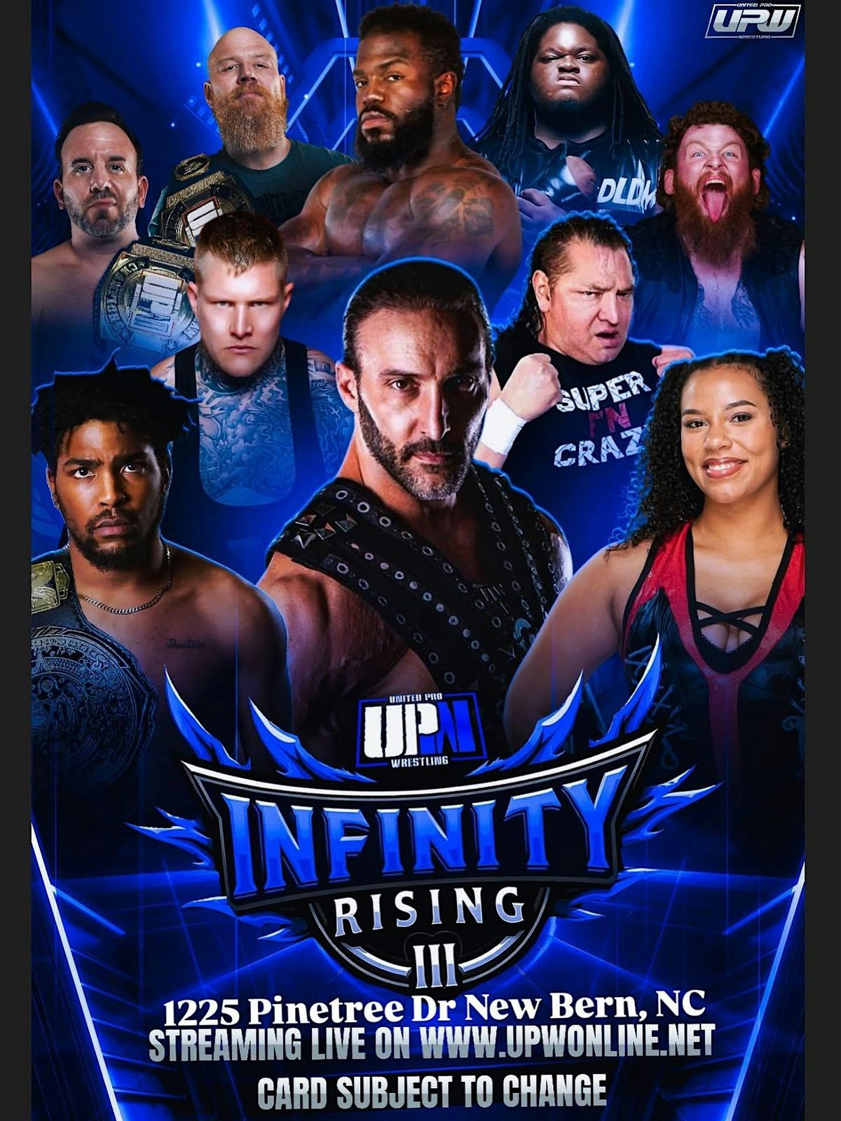 Infinity Rising 3: Featuring Former WWE Stars Super Crazy & Chris Masters