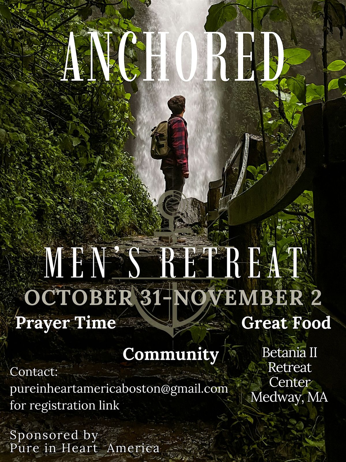 Anchored- Men's Retreat