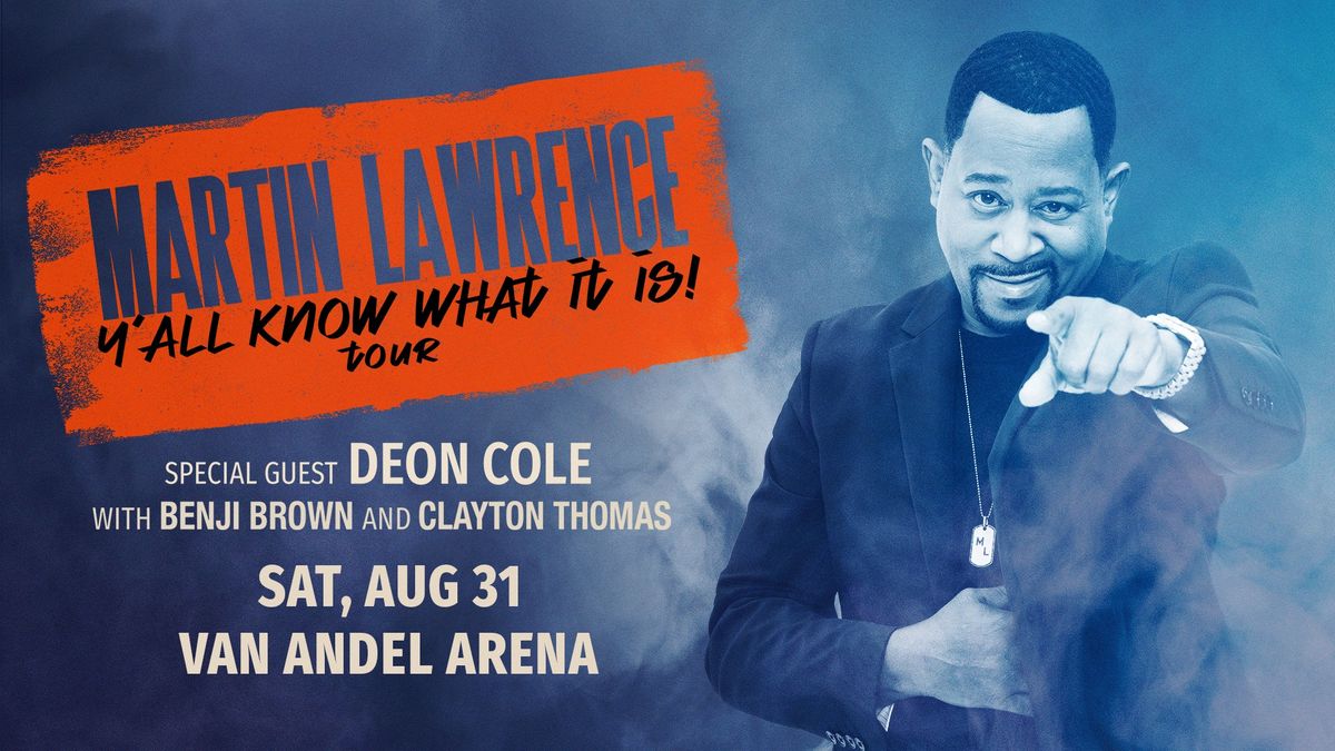 Martin Lawrence Y'all Know What it is! Tour