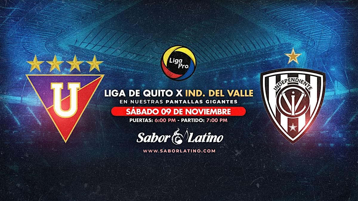 LIG DE QUITO X IND DEL VALLE | NEW YORK