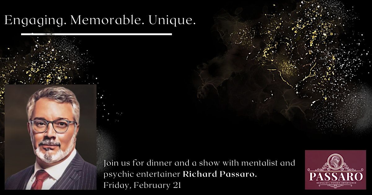 "Entertaining Thoughts"...Dinner and a Show