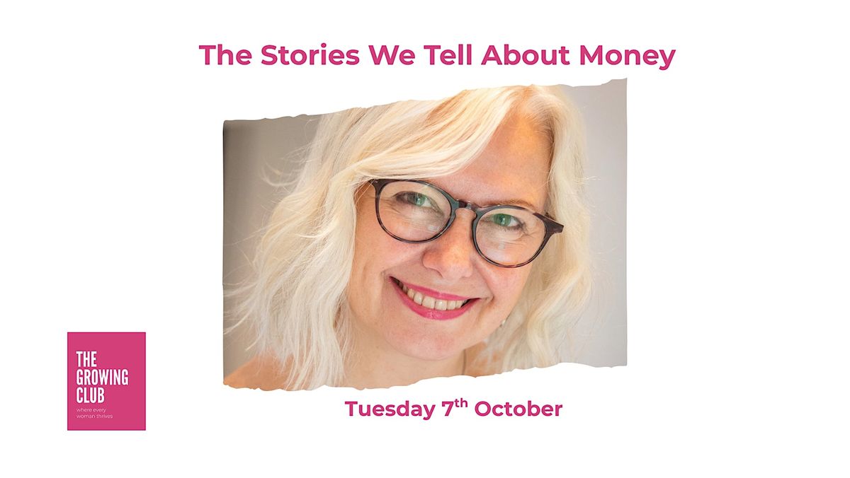 The Stories We Tell About Money