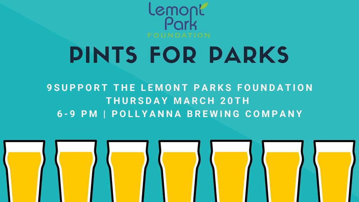 Pints for Parks at Pollyanna Brewing Company