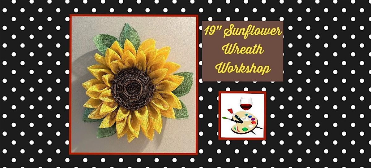 Sunflower Wreath Workshop
