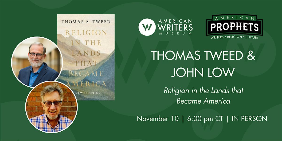 American Prophets: Religion in the Lands that Became America (IN PERSON)