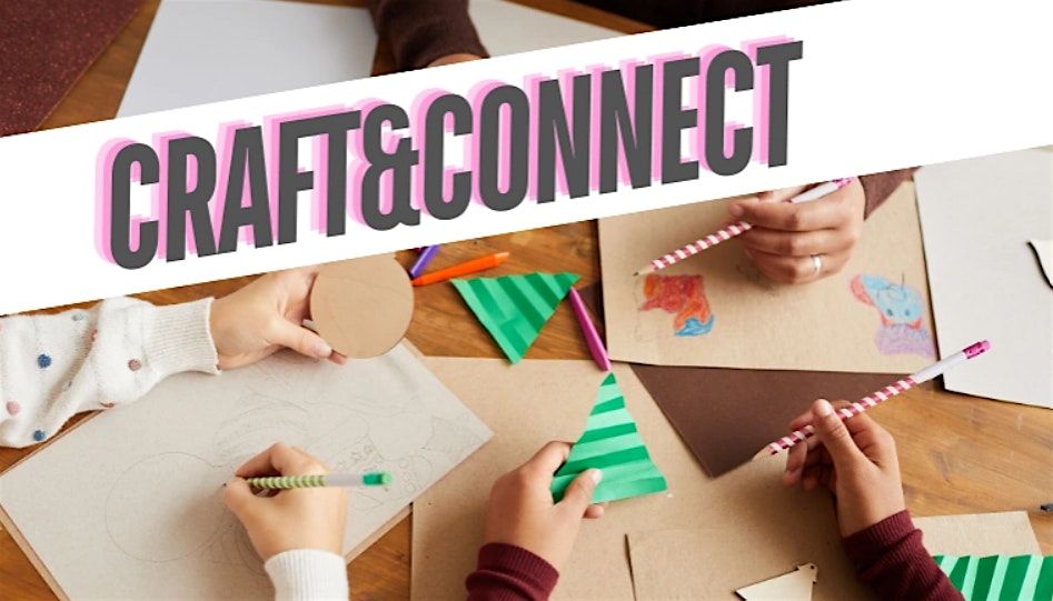 Craft & Connect