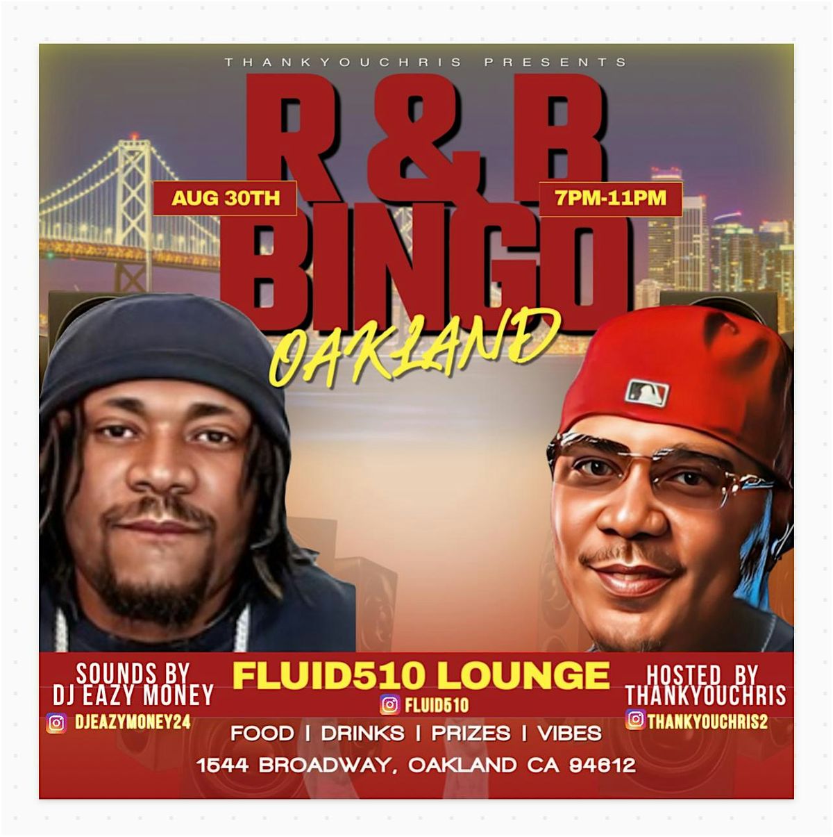 R&B BiNGO OAKLAND!  R&B Vs Trap Bingo W\/ THANKYOUCHRIS @ FLUID510