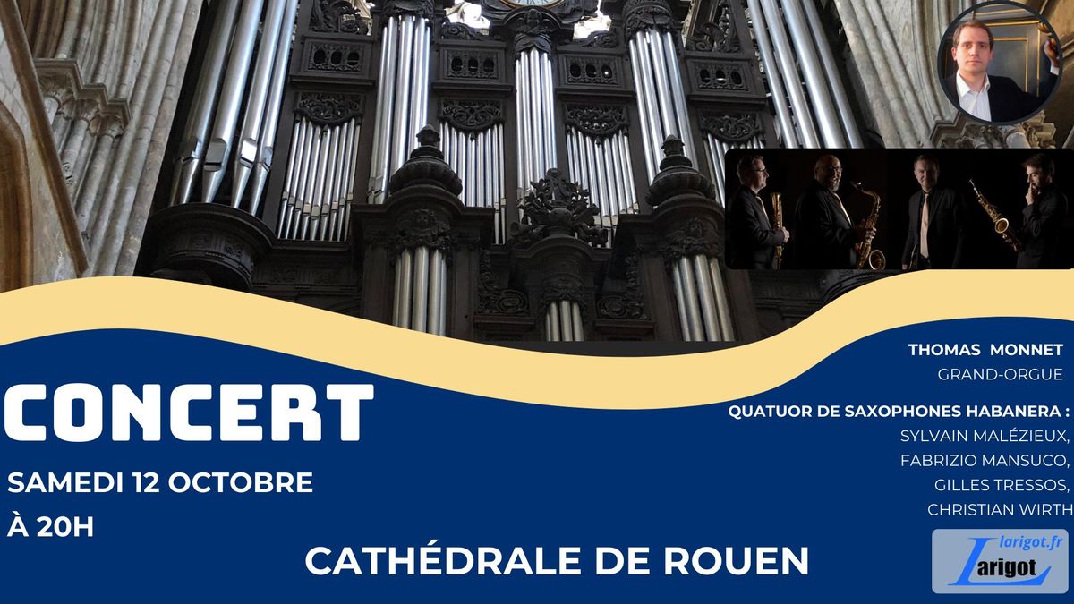 Festival \u00e9ph\u00e9m\u00e8re 2024 - Concert - Quatuor de Saxophones (Habanera) et Orgue