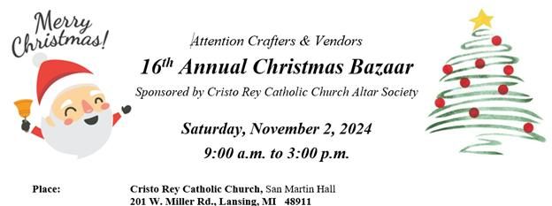 Cristo Rey Church Annual Christmas Bazaar