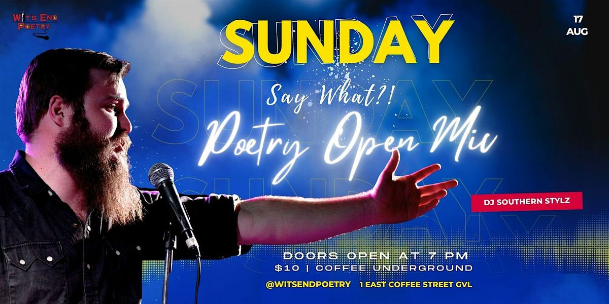 Say What?! Open Mic & Feature Neil Hilborn