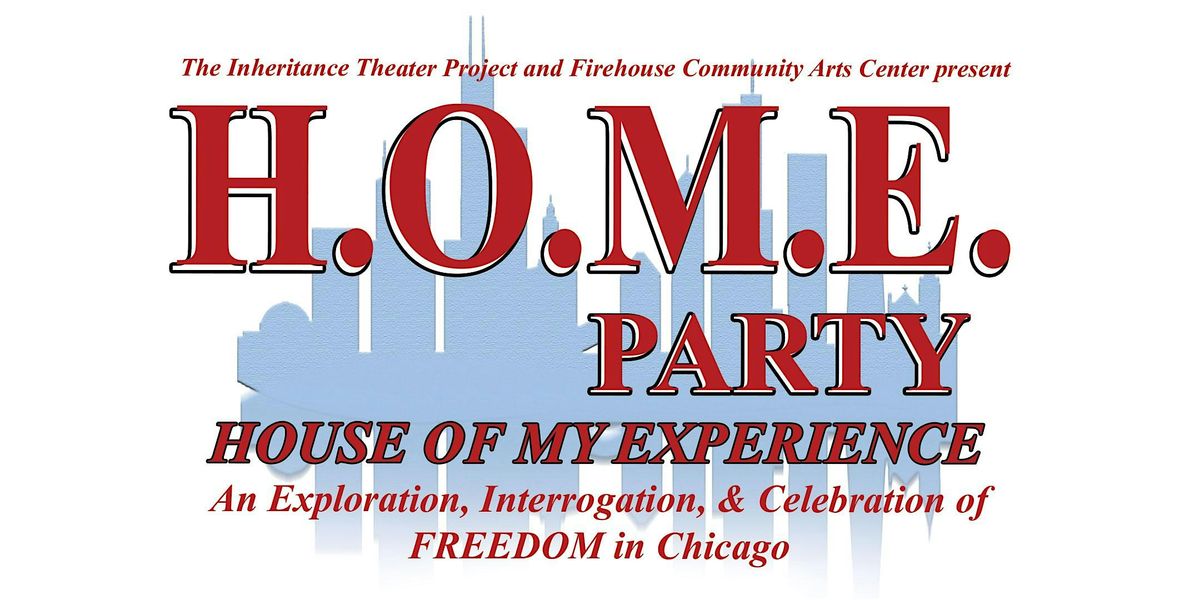 HOME [House of My Experiences] PARTY