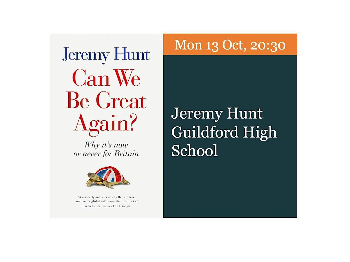 Jeremy Hunt \u2013 Why a Dangerous World Needs Britain