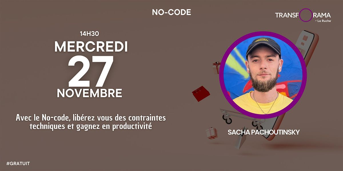 No-code, lib\u00e9rez vous des contraintes techniques et gagnez en productivit\u00e9