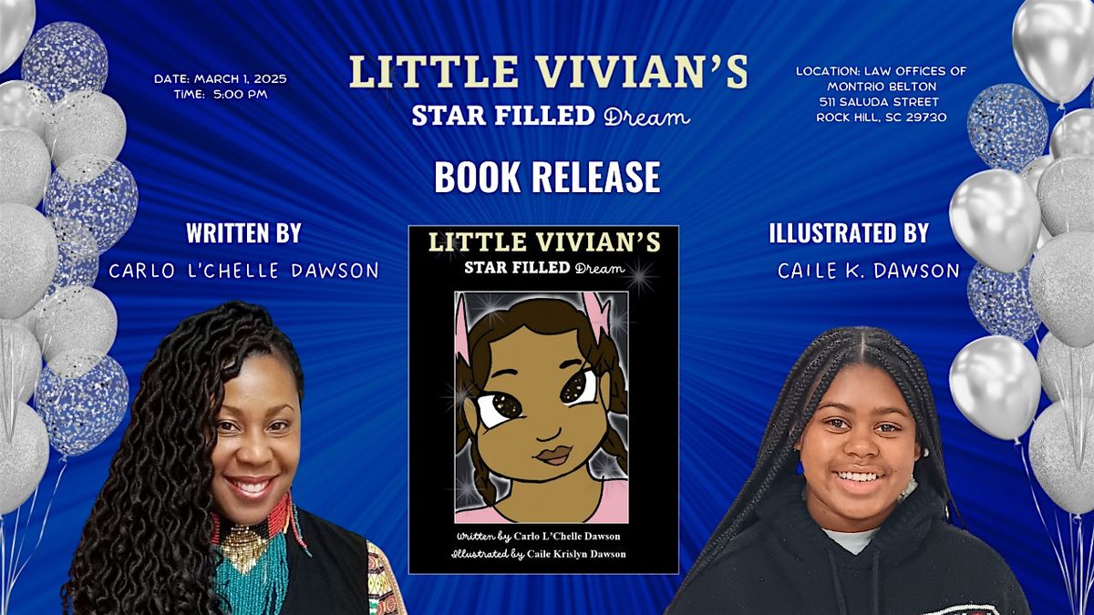 "Little Vivian's Star Filled Dream" Book Release