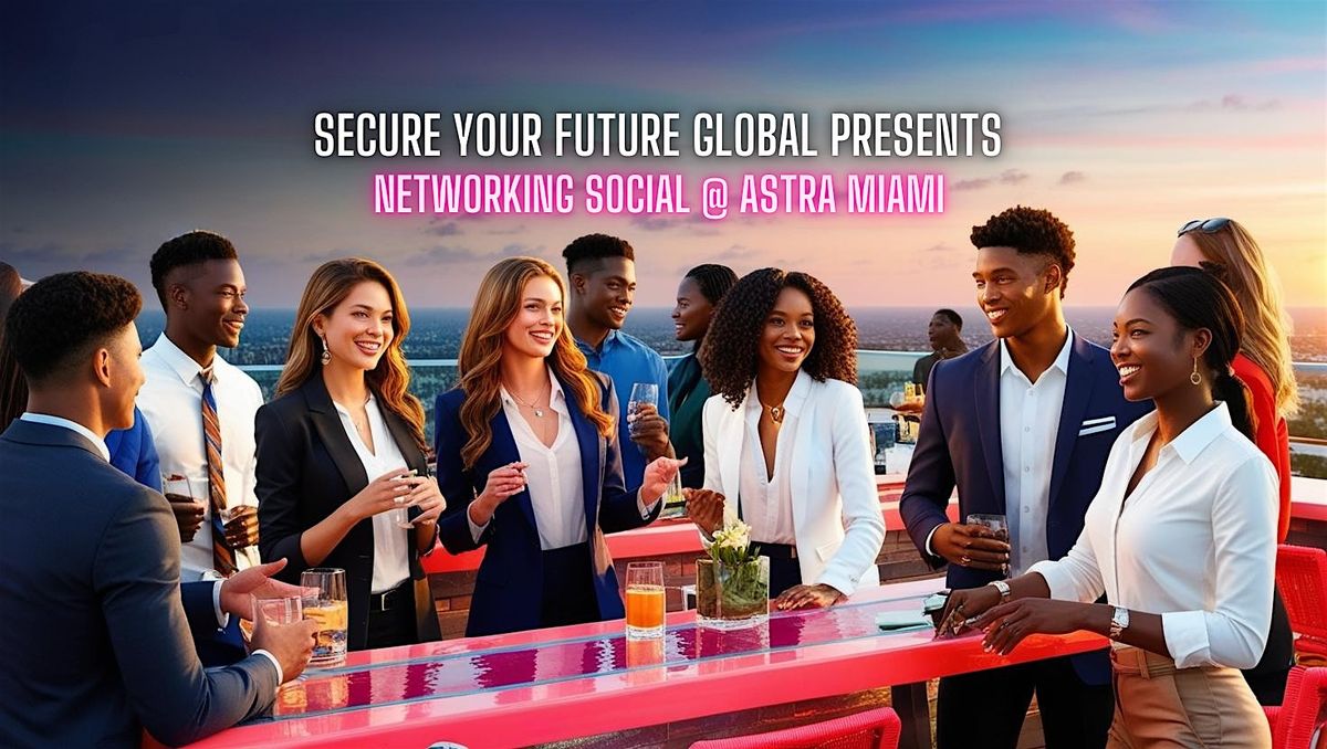 Rooftop Business Entrepreneurship & Tech Networking Social - ART BASEL