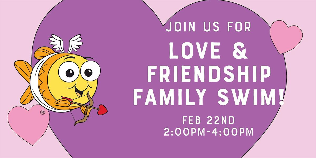 Love & Friendship Family Swim: Goldfish - North Scottsdale