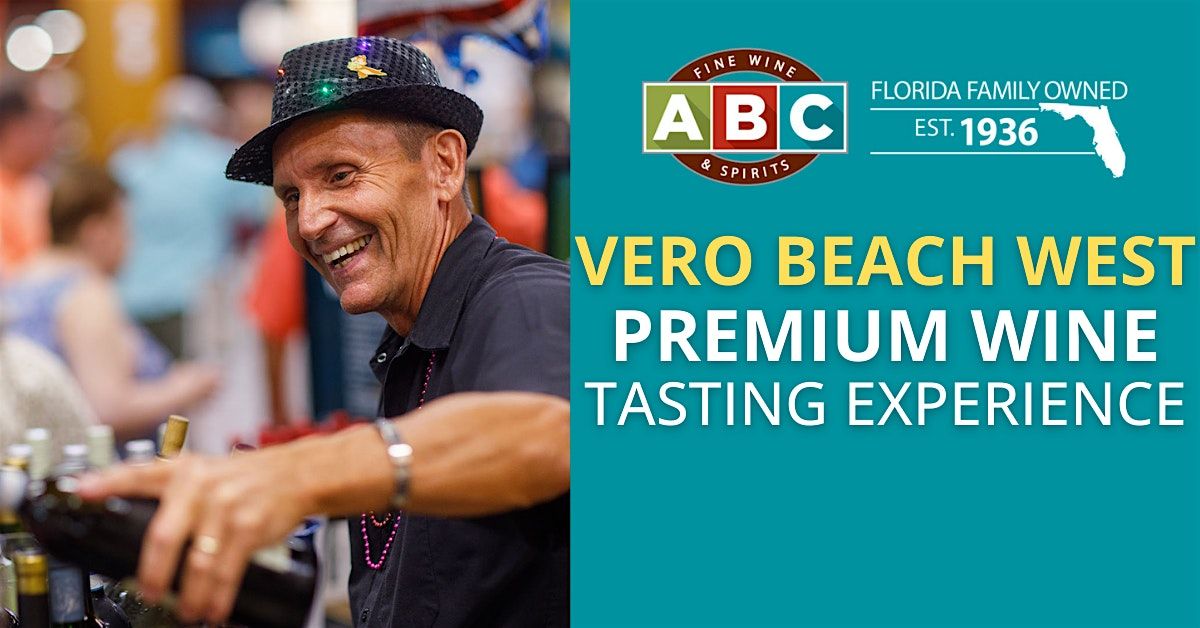 Premium Wine Tasting Experience at ABC Vero Beach West