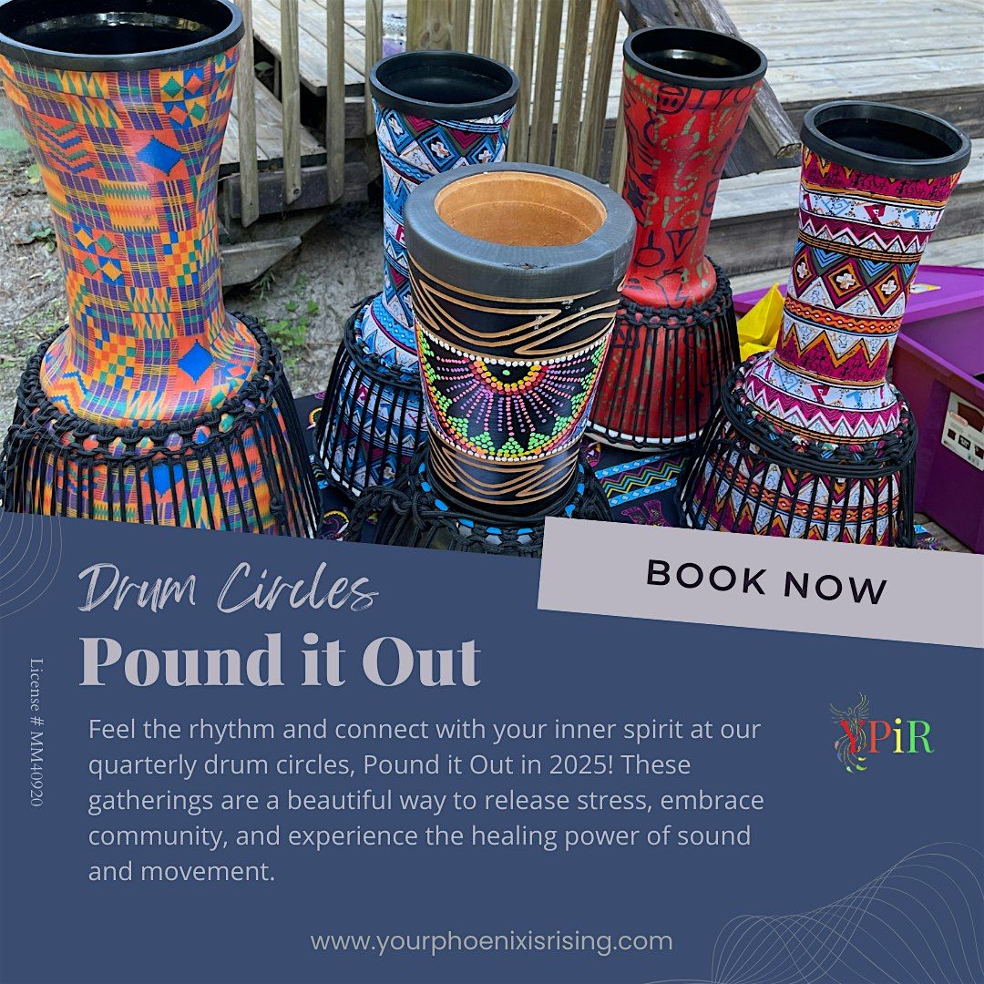Pound it Out Drumming Session