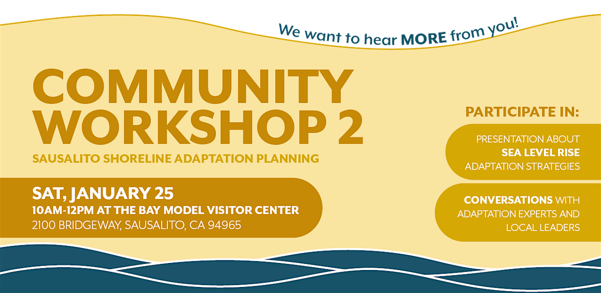 Sausalito Shoreline Adaptation Community Workshop 2