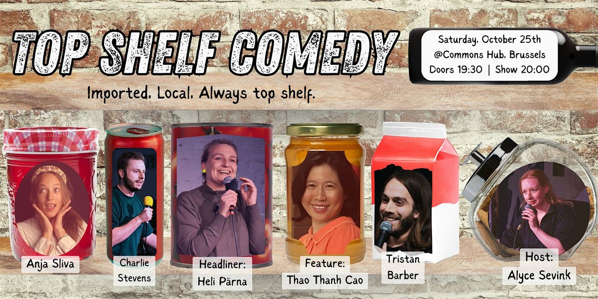 Top Shelf Comedy - Stand-Up Comedy Showcase in English!