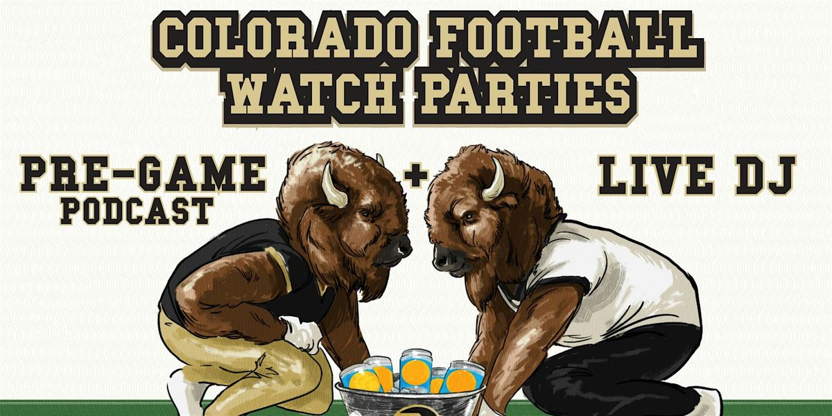 Colorado Football Watch Parties