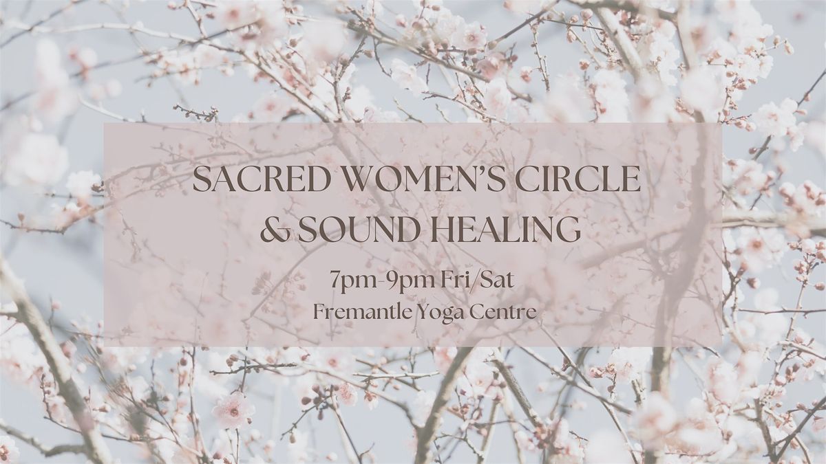 Sacred Women's Circle with Sound Bath