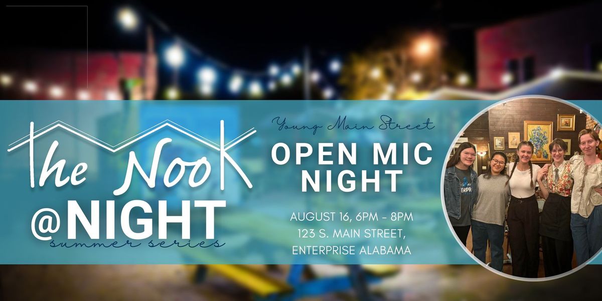 Nook @ Night - Open Mic Night w\/ Young Main Street