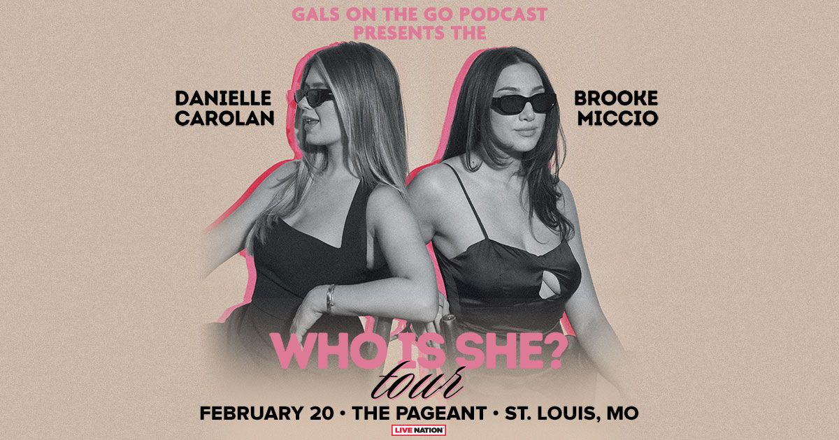 Gals On The Go Podcast at The Pageant