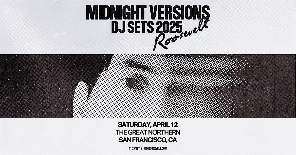 Roosevelt (DJ Set)