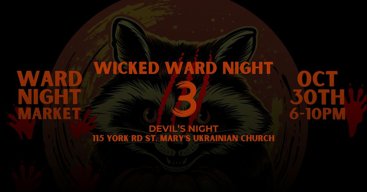 Ward Night Market | Wicked Ward Night - Devil's Night - Halloween Market