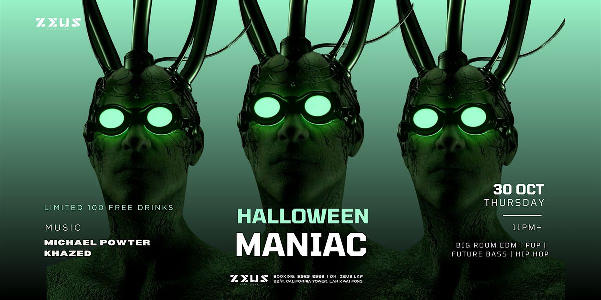 Pre-Halloween Manic  @ Zeus LKF\u3010THU 30 OCT\u3011