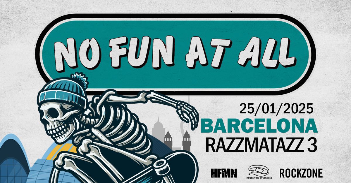 No Fun At All + Artista Invitado (25\/01\/2025) BARCELONA @ Razzmatazz 3