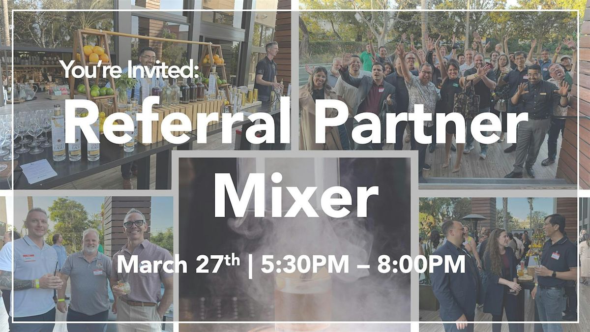 Referral Partner Mixer