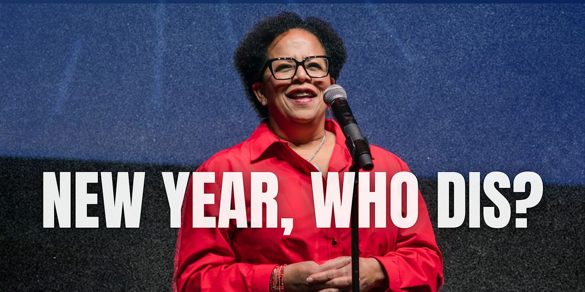 New Year, Who Dis?