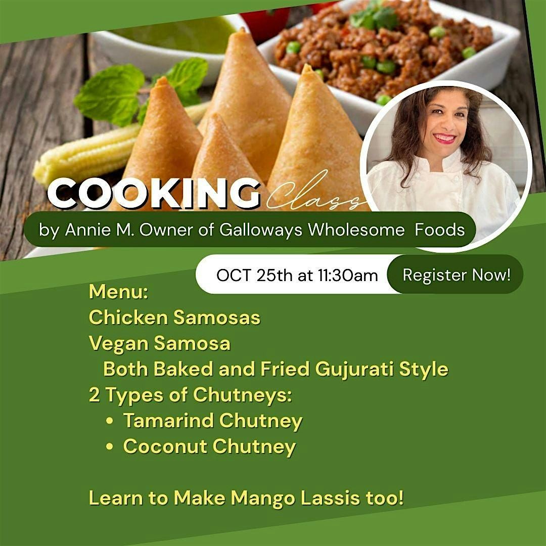 Indian Cooking w Annie of Galloways Foods: Samosas, Chutneys & Mango Lassi