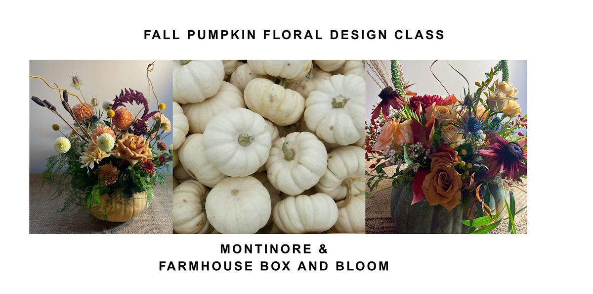 Fall Pumpkin Floral Design Class