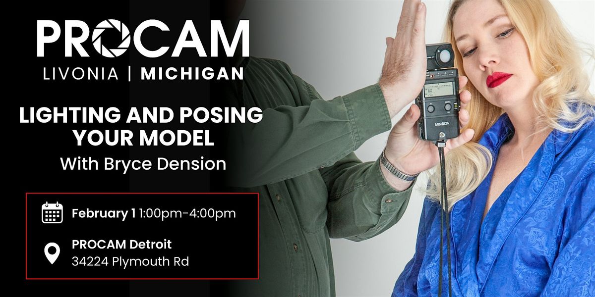 Lighting and Posing your Model with Bryce Denison - PROCAM Detroit