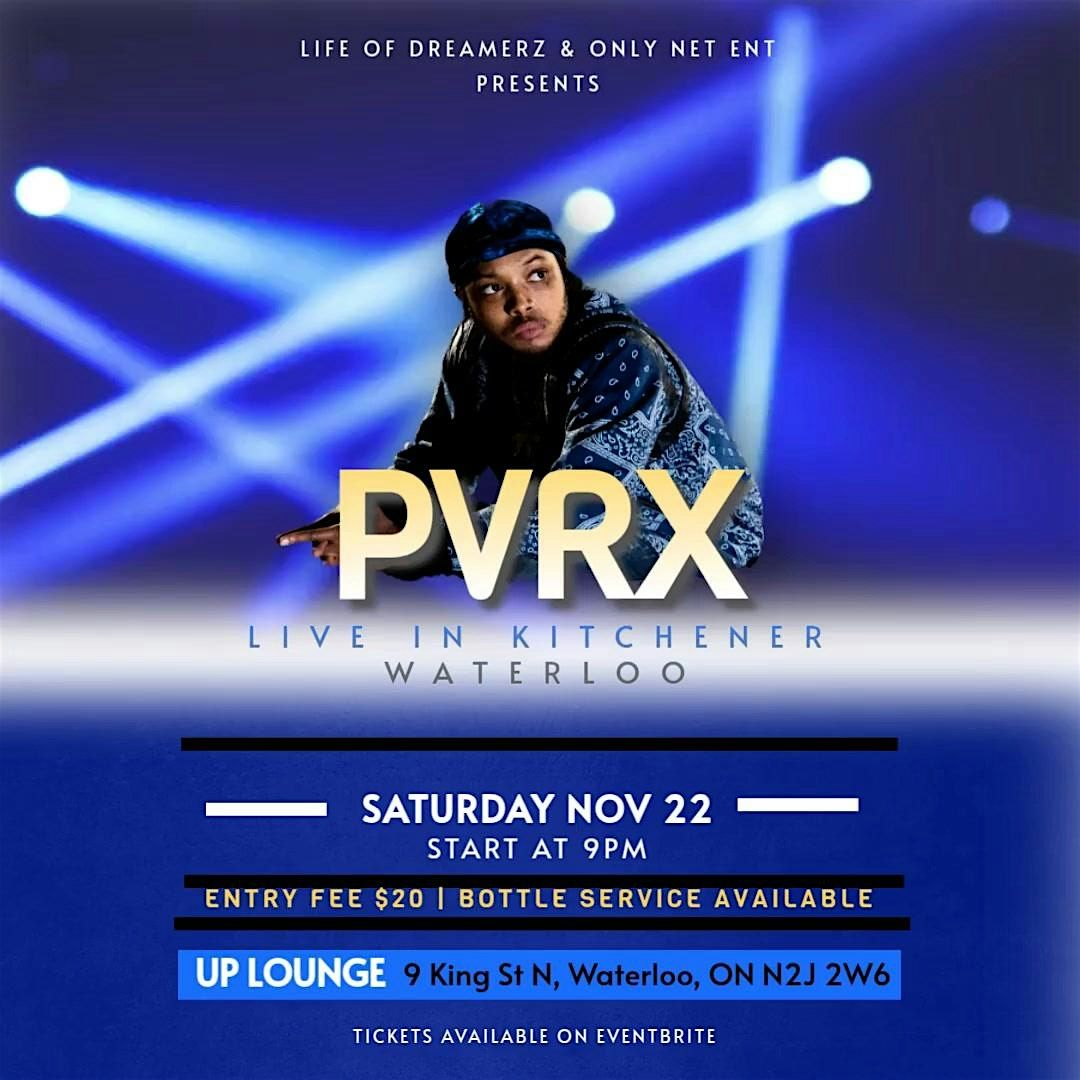 PVRX Live in Waterloo at Up Lounge