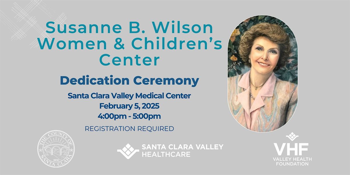 Susanne B. Wilson Women & Children's Center Dedication