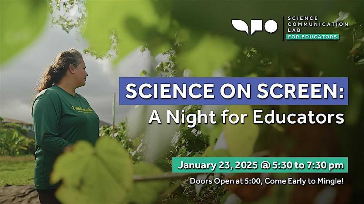 Science on Screen: A Night for Educators