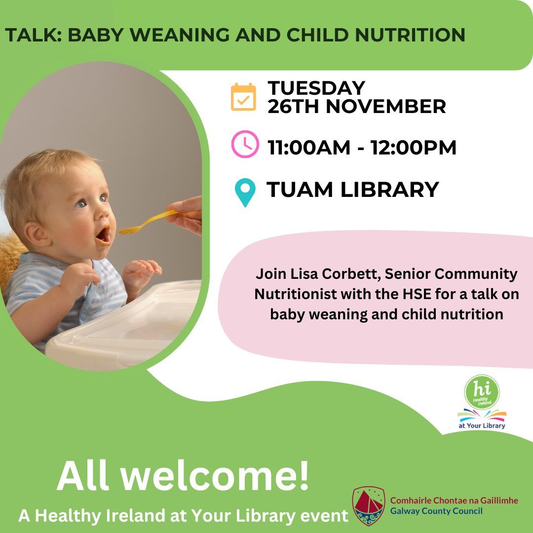 Baby Weaning & Child Nutrition - Healthy Ireland Talk