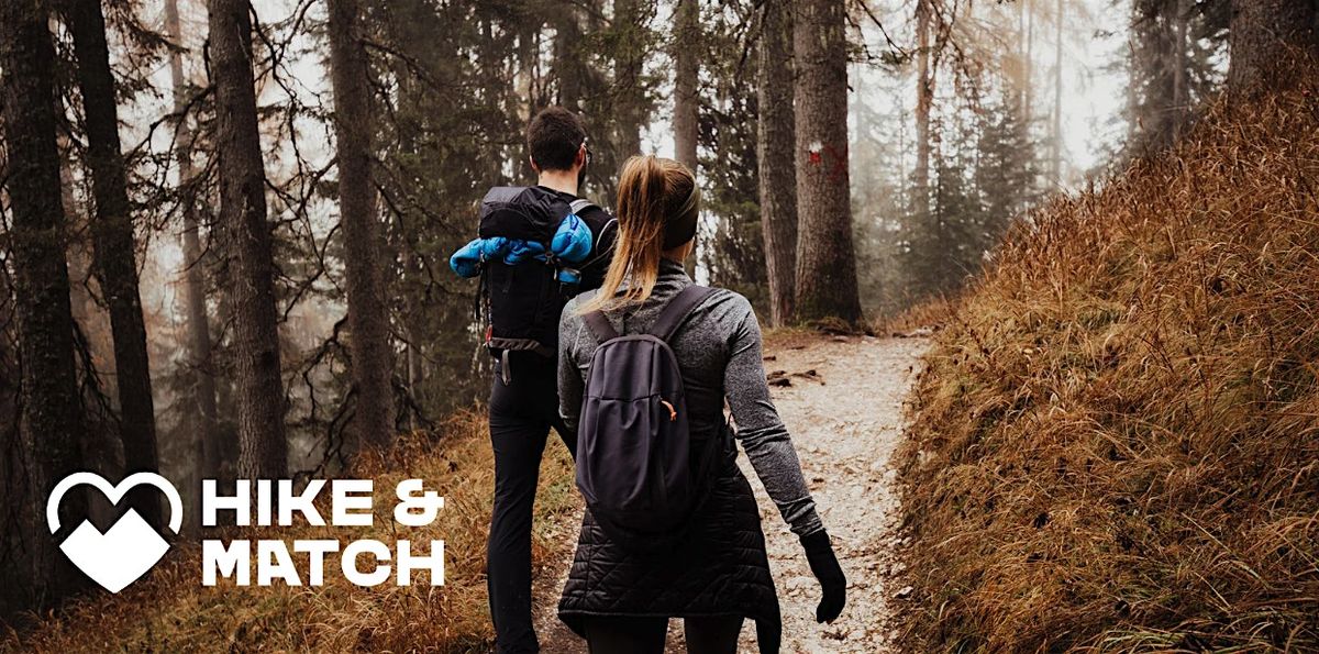 Hike & Match - The Hike for Singles | AGES 25 - 35 | - MERRELL GIVEAWAY