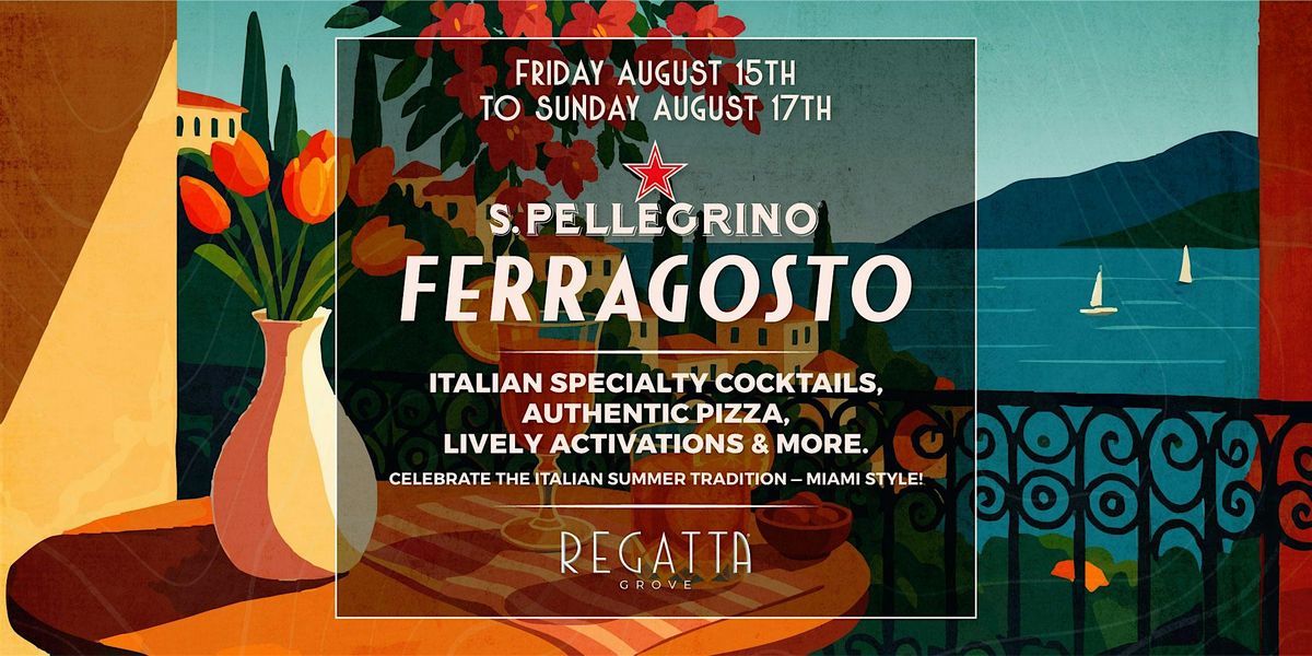 Ferragosto Celebration at Regatta Grove