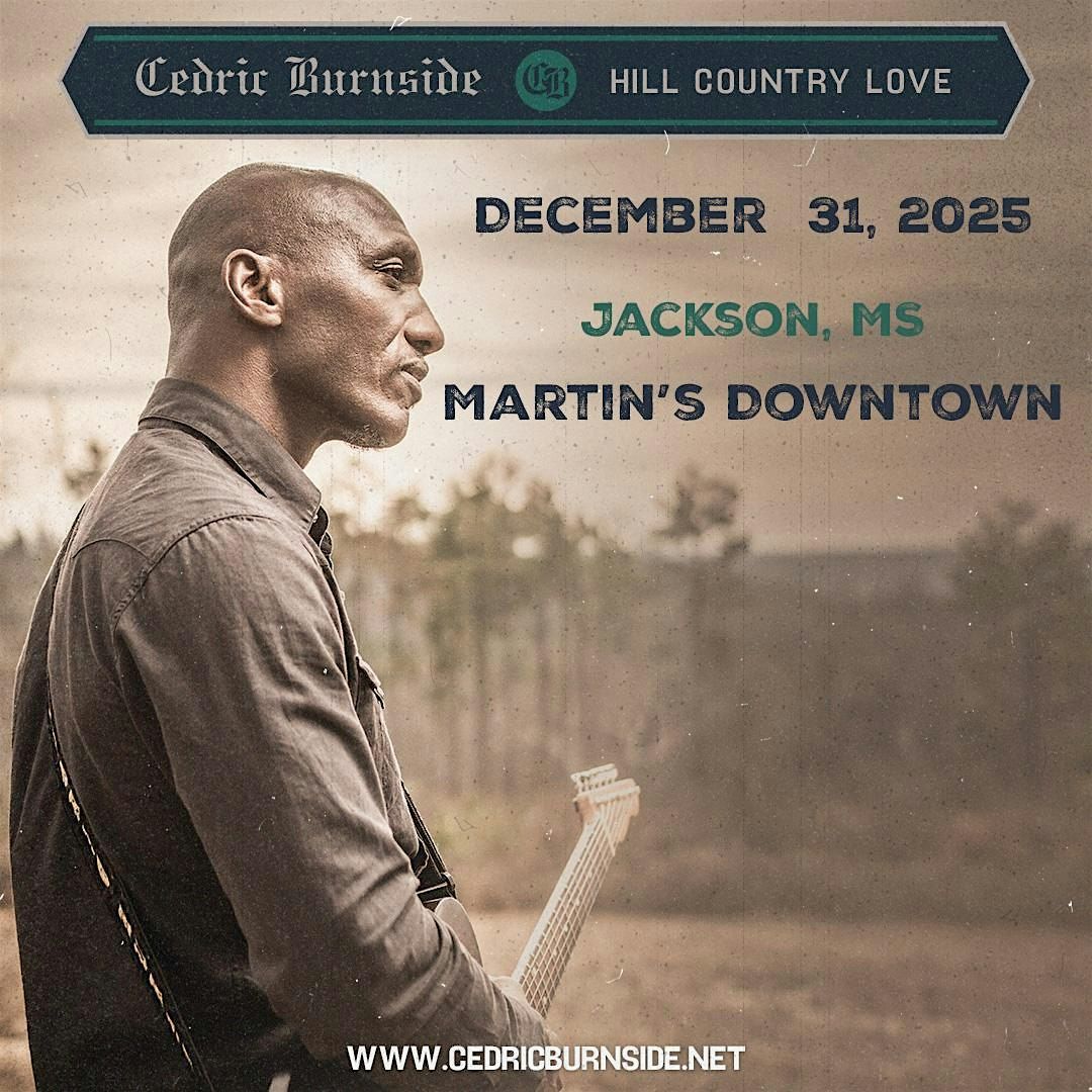 Cedric Burnside New Year's Eve at Martin's Downtown
