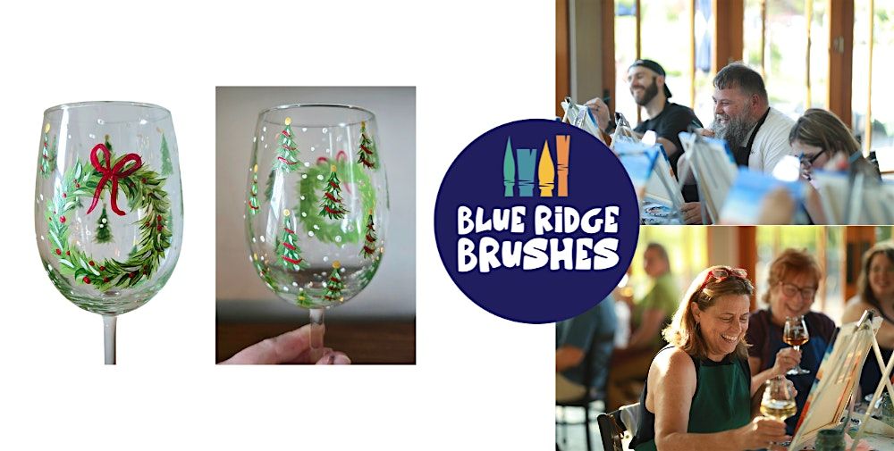 Paint + Sip: "Holiday Wineglasses" at Eastwood Farm & Winery