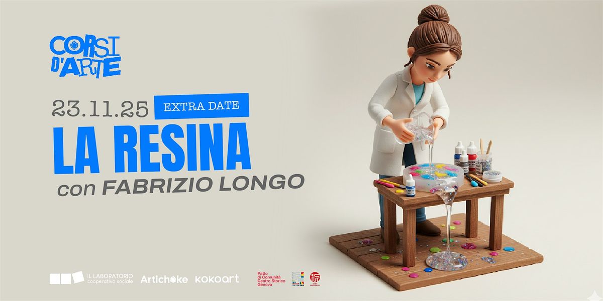 L'arte della resina - extra date
