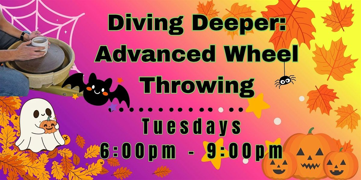 Diving Deeper: Advanced Wheel Throwing