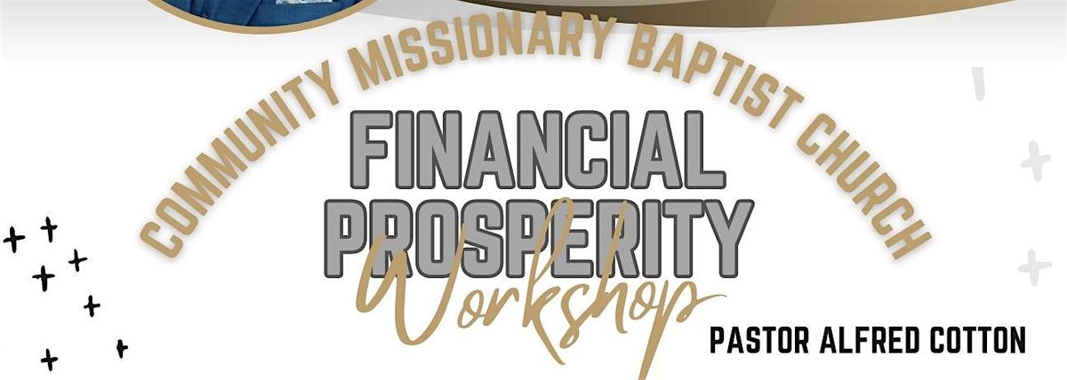 Financial Prosperity @ Community Missionary Baptist Church