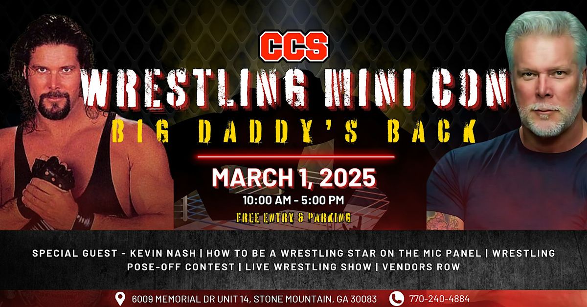 Wrestling Mini Con: Big Daddys Back